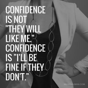 confidence - MEGAN AUMAN